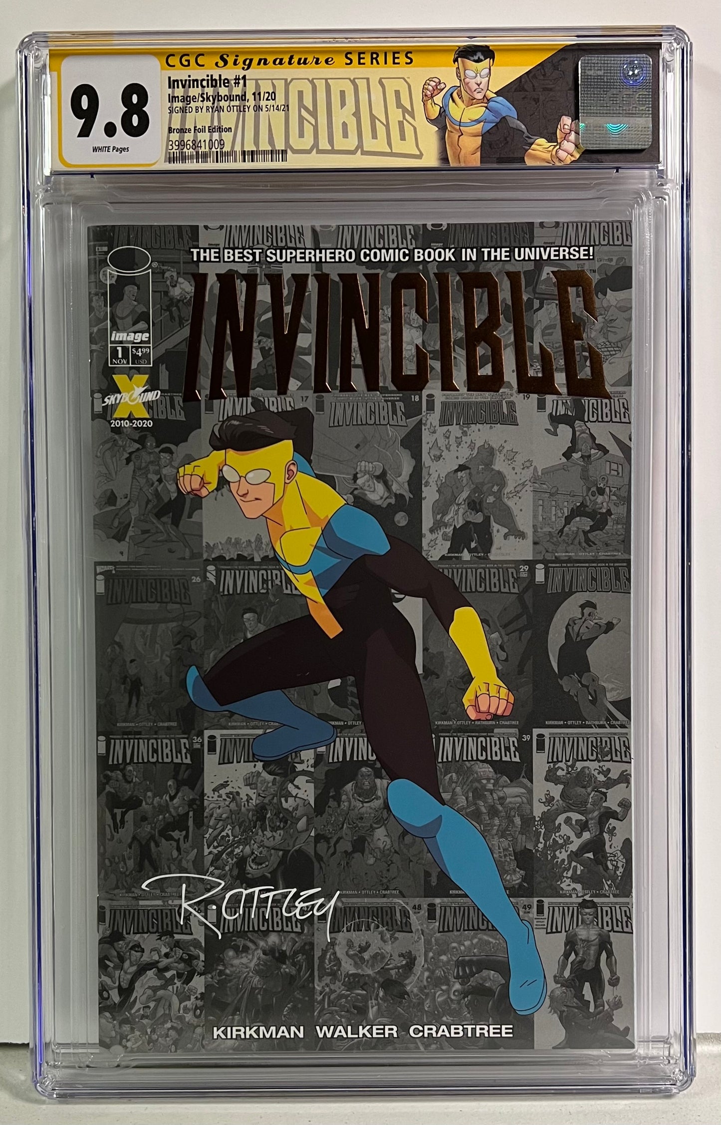 CGC SIGNATURE SERIES CUSTOM LABEL 9.8 - INVINCIBLE BRONZE FOIL LOGO VARIANT
